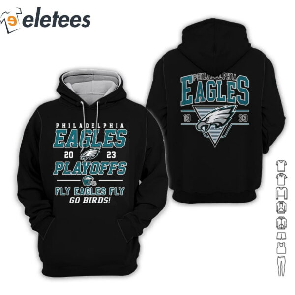 Eagles 2023 Playoffs Fly Eagles Fly Go Birds Hoodie