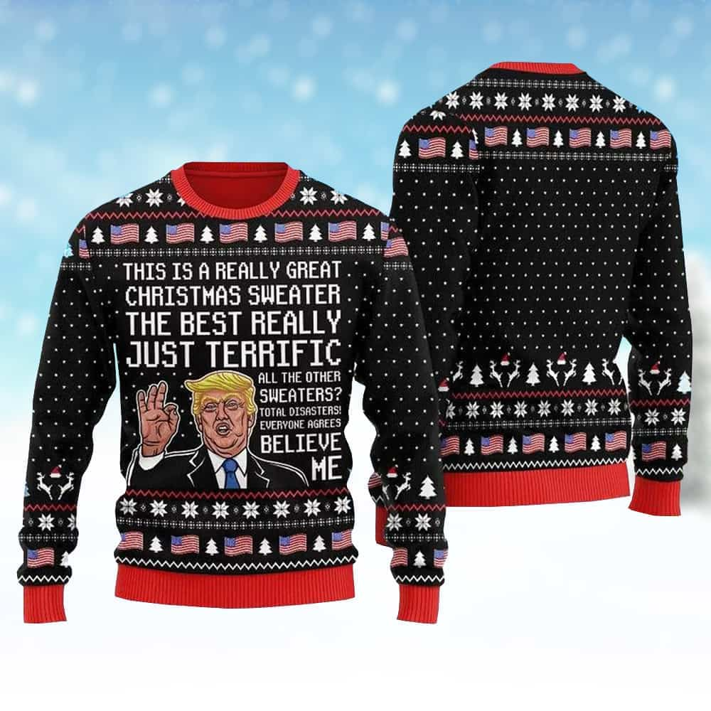 This Is A Really Great Christmas Sweater The Best Really Just Terrific Ugly Sweater