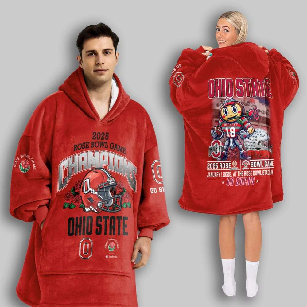 2025 Rose Bowl Game Champions Ohio State Football Blanket Hoodie